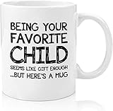 Lustige Kaffeetasse mit Aufschrift 'Being Your Favorite Child' – Beste Mama & Papa Vatertag Geschenke für Geburtstag, Weihnachten, Valentinstag, Sohn, Kinder – lustige Tasse für Männer und F
