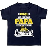 Statement Sprüche Baby - Egal wie Cool Dein Papa meiner ist Landwirt - 12/18 Monate - Navy Blau - Papa Landwirt - BZ02 - Baby T-S