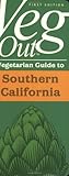 Veg Out: Vegetarian Guide to Southern California (English Edition)