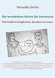 Der wunderbare Schatz der Constructa: Wie Freddi es fertigbrachte,