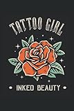 Tattoo Girl Inked Beauty: Tatuaje mujer belleza rosa arte estilo regalos portátil alineado (formato A5, 15, 24 x 22. 86 cm, 120 páginas)