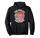 You Axolotl Questions Shirt Pink Strawberry Milkshake Pullover H