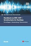 Handbuch zu DIN 4109 - Schallschutz im Hochbau: Grundlagen - Anwendung