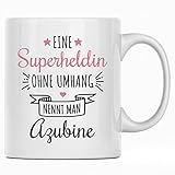 Eine Superheldin ohne Umhang nennt man Azubine Tasse, Beste Azubine, Azubiene, Beste Kollegin Geschenke, Azubi Geschenk, Abschiedsgeschenk Kolleg