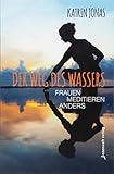 Der Weg des Wassers - F