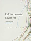 Reinforcement Learning, second edition: An Introduction (Adaptive Computation and Machine Learning series)