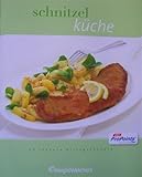 Weight Watchers : Schnitzel Küche - 40 leckere Alltagsrezepte (mit Pro Points Plan)