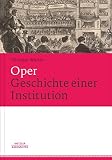 Oper. Geschichte einer I