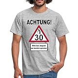 Spreadshirt 30. Geburtstag Verkehrsschild Achtung Langsam Sprechen Männer T-Shirt, L, G