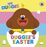 Hey Duggee: Duggee's Easter (English Edition)