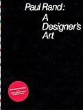 Paul Rand: A Designer'