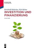 Investition und Finanzierung (De Gruyter Studium)