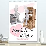 Sprüche-Küche (Premium, hochwertiger DIN A2 Wandkalender 2022, Kunstdruck in Hochglanz)