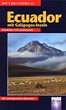 Mai's Weltführer, Bd.22, Ecuador mit Galapagos-I
