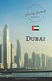 JetLagJournals • Reisetagebuch Dubai: Erinnerungsbuch zum Ausfüllen | Reisetagebuch zum Selberschreiben für den Dubai Urlaub
