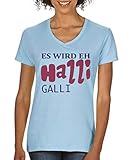 Comedy Shirts - Es wird eh Halli Galli - Damen V-Neck T-Shirt - Hellblau/Lila-Fuchsia Gr. L
