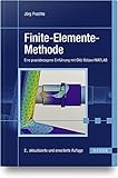 Finite-Elemente-Methode: Eine praxisbezogene Einführung mit GNU Octave/MATLAB