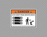 Metallschild Aluminium Warnschild Hinweisschild Gefahr Stay Away From Server Room Stromschild für Tor Geschäftsschild Vorsicht Warnschild Sicherheitsschild Sicherheitsschild H