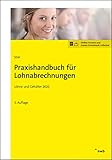 Praxishandbuch für Lohnabrechnungen: Löhne und Gehälter 2020. Online-Version und Zusatz-Downloads ink