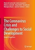 The Coronavirus Crisis and Challenges to Social Development: Global Persp
