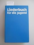 Liederbuch für die Jugend, Geistliche Lieder für Schule und Kinderg