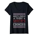 Damen Am ehesten isst man Santas Cookie Ugly Christmas Sweater T-Shirt mit V