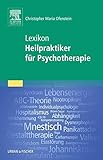 Lexikon Heilpraktiker für Psychotherapie (Prüfungsvorbereitungs-Set Heilpraktiker für Psychotherapie)