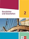 Geschichte und Geschehen 2. Ausgabe Nordrhein-Westfalen, Hamburg und Schleswig-Holstein Gymnasium: Schulbuch Klasse 7/8 (G9) (Geschichte und Geschehen. Sekundarstufe I)