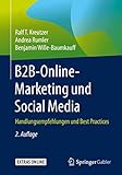 B2B-Online-Marketing und Social Media: Handlungsempfehlungen und B