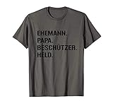 Ehemann Papa Beschützer Held Daddy Hero Vater Papi Chef Dad T-S