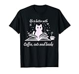 Witziges Zitat mit Kaffee, Katzen und Buchlesung T-S