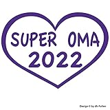 cartattoo4you® AK-00941 |SUPER OMA 2022 | 14 x 10 cm | violett | Autoaufkleber Aufkleber Car Auto Heckscheibe Tuning Sticker Kleber Stolze Oma Enk