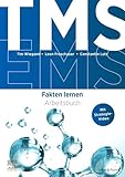 TMS und EMS: Arbeitsbuch Fak