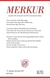 MERKUR Gegründet 1947 als Deutsche Zeitschrift für europäisches Denken - 2021-11: Nr. 870, Heft 11, November 2021