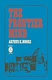 The Frontier Mind (English Edition)