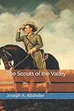 The Scouts of the Valley