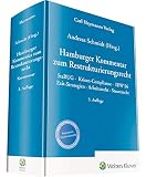 Hamburger Kommentar zum Restrukturierungsrecht: Kommentar StaRUG - Krisen-Compliance - IDW S6 - Exit-Strategien - Arbeitsrecht - Steuerrech: StaRUG - ... Exit-Strategien - Arbeitsrecht - S