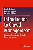 Introduction to Crowd Management: Managing Crowds in the Digital Era: Theory