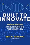 Built to Innovate: Essential Practices to Wire Innovation into Your Company's DN