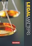 Legal Matters - Englisch für Rechtsanwalts- und Notarfachangestellte - Second Edition - B1/B2: Schülerb