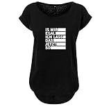 is Mir egal ich Lass das jetzt so Design Ladies Fashion Shirt Lang und NEU weit geschnittten Hinterer Schnitt Länger mit Motiv XL Schwarz (B36-285-XL-Schwarz)