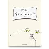 Schwangerschaftstagebuch Meine Schwangerschaft, Tagebuch für Schwangere, Babytagebuch zum Eintragen, mit monatlicher Papaseite, Babybuch mit Platz für Bilder, Texte & Erinnerung