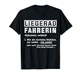 Beste Liegerad Fahrerin Definition Liegeradfahrer Geschenk T-S