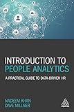 Introduction to People Analytics: A Practical Guide to Data-driven HR