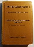 Lernwohngruppen-Programm Handbuch (Praxis der Psychosozialen Präventation und Rehabilitation)