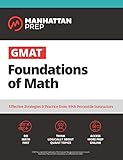 GMAT Foundations of Math: 900+ Practice Problems in Book and Online (Manhattan Prep GMAT Strategy Guides) (English Edition)