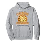 Ich bin der legendäre Pizzabäcker der weltbeste Pizzabäcker Pullover H