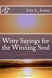 Witty Sayings for the Winning S