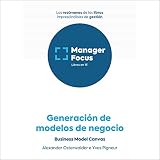 Resumen de Generación de modelos de negocio de Alexander Osterwalder e Yves Pig