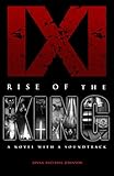 IXI Rise of The King: Music Adventure Series (English Edition)